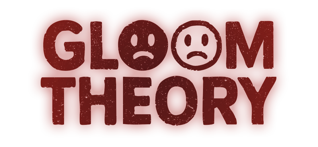 gloom theory